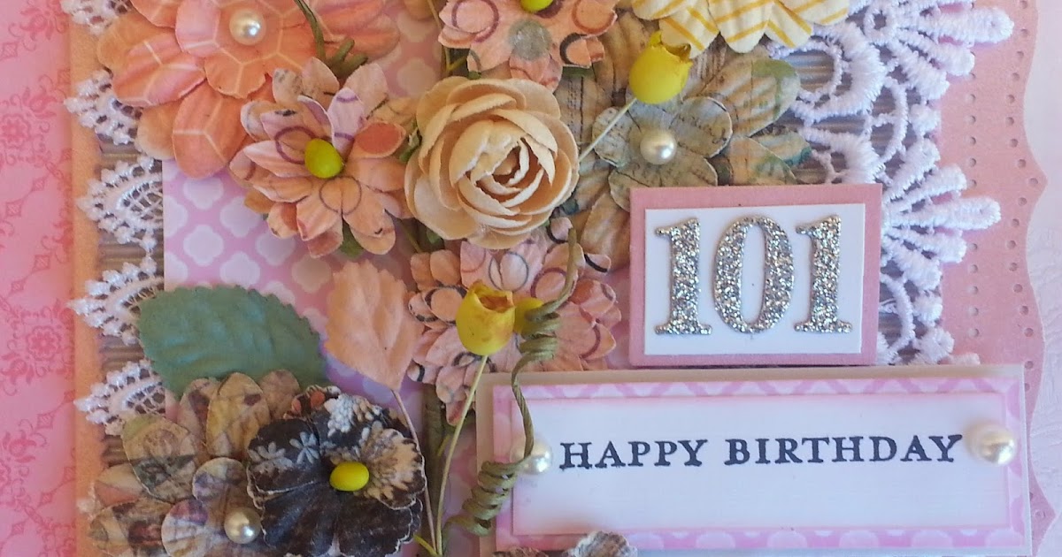 wheelie-crafty-designs-new-card-for-a-101-birthday