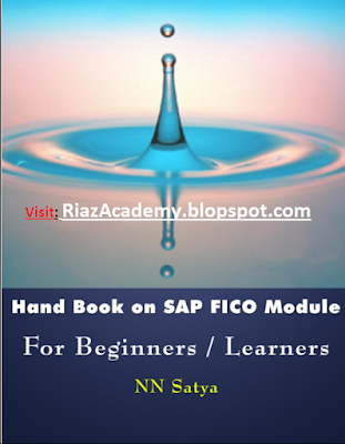 HAND BOOK ON SAP FICO MEDULE FOR BEGINNERS/LEARNERS FREE DOWNLOA HAND BOOK ON SAP FICO MEDULE FOR BEGINNERS/LEARNERS FREE DOWNLOA