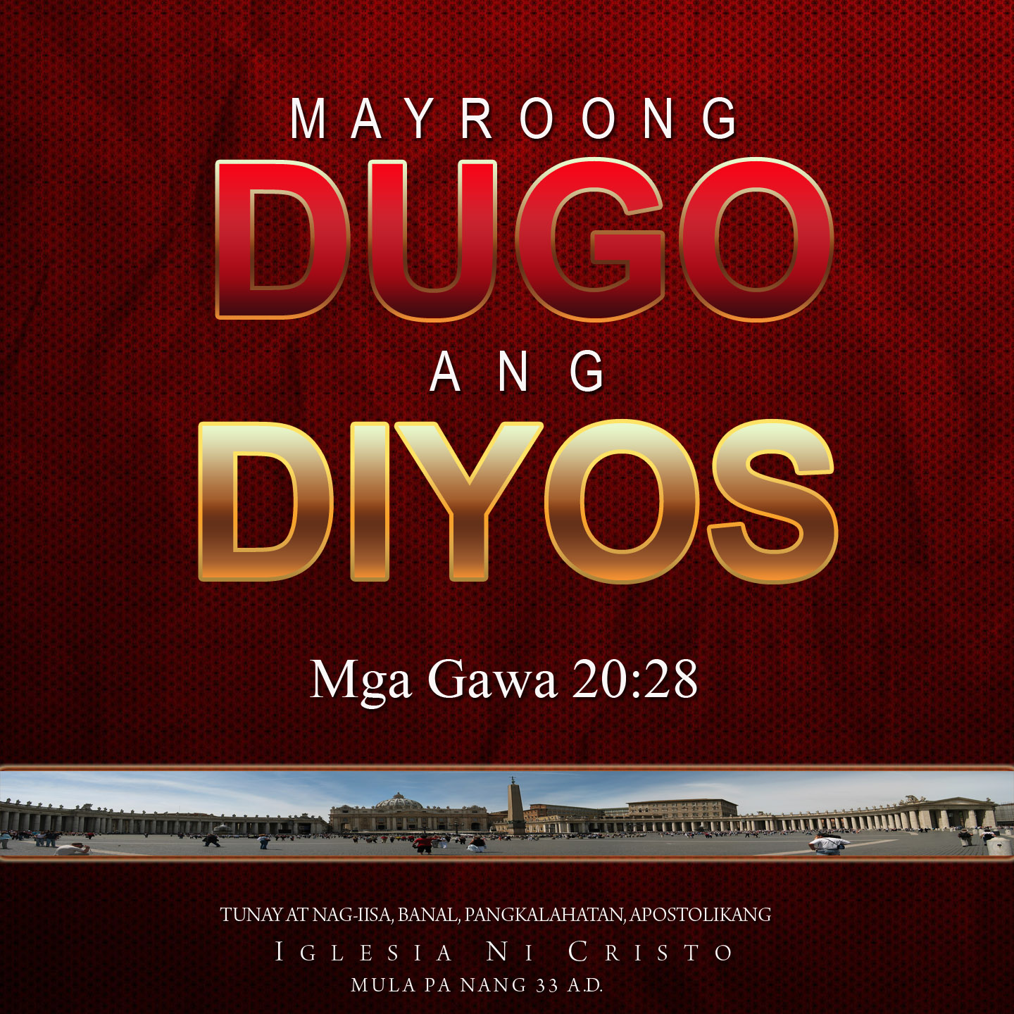 May Dugo ang Diyos!