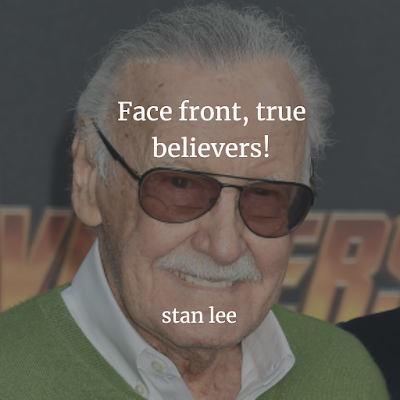 Stan Lee inspiring images quotes and sayings The Marvel Comics Pioneer