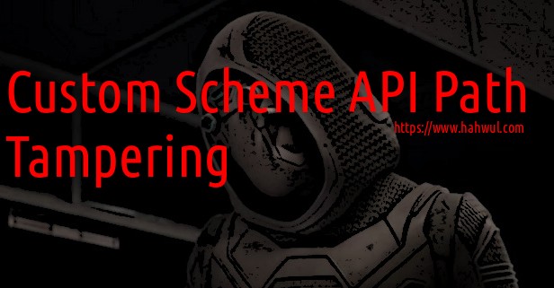 Featured image of post Custom Scheme API Path Tampering๊ณผ ํธ๋ฆญ์ ์ด์ฉํ API Method ๋ณ์กฐ