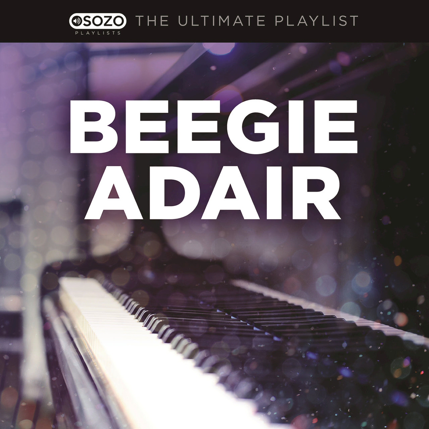 Ultimate playlist. Beegie Adair. Beegie Adair альбомы. Beegie Adair the Ultimate playlist. Beegie Adair Википедия.