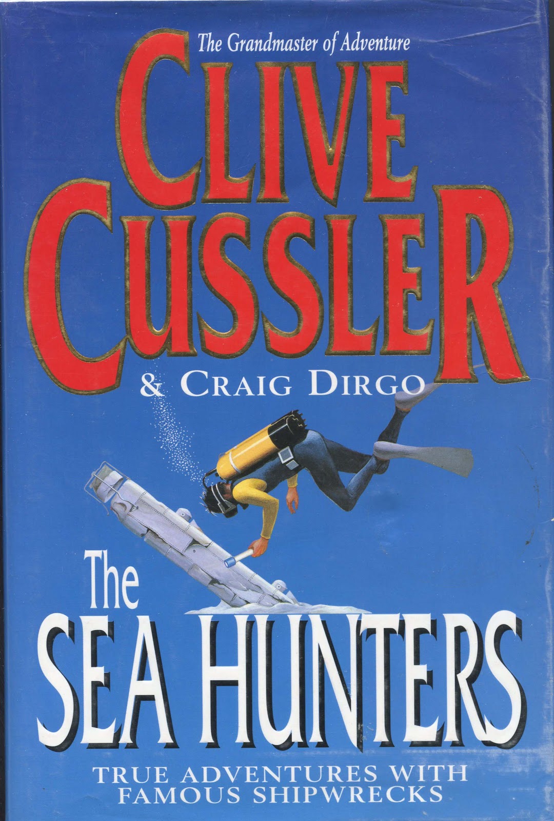Clive Cussler Book Collecting The Sea Hunters Books and Videos