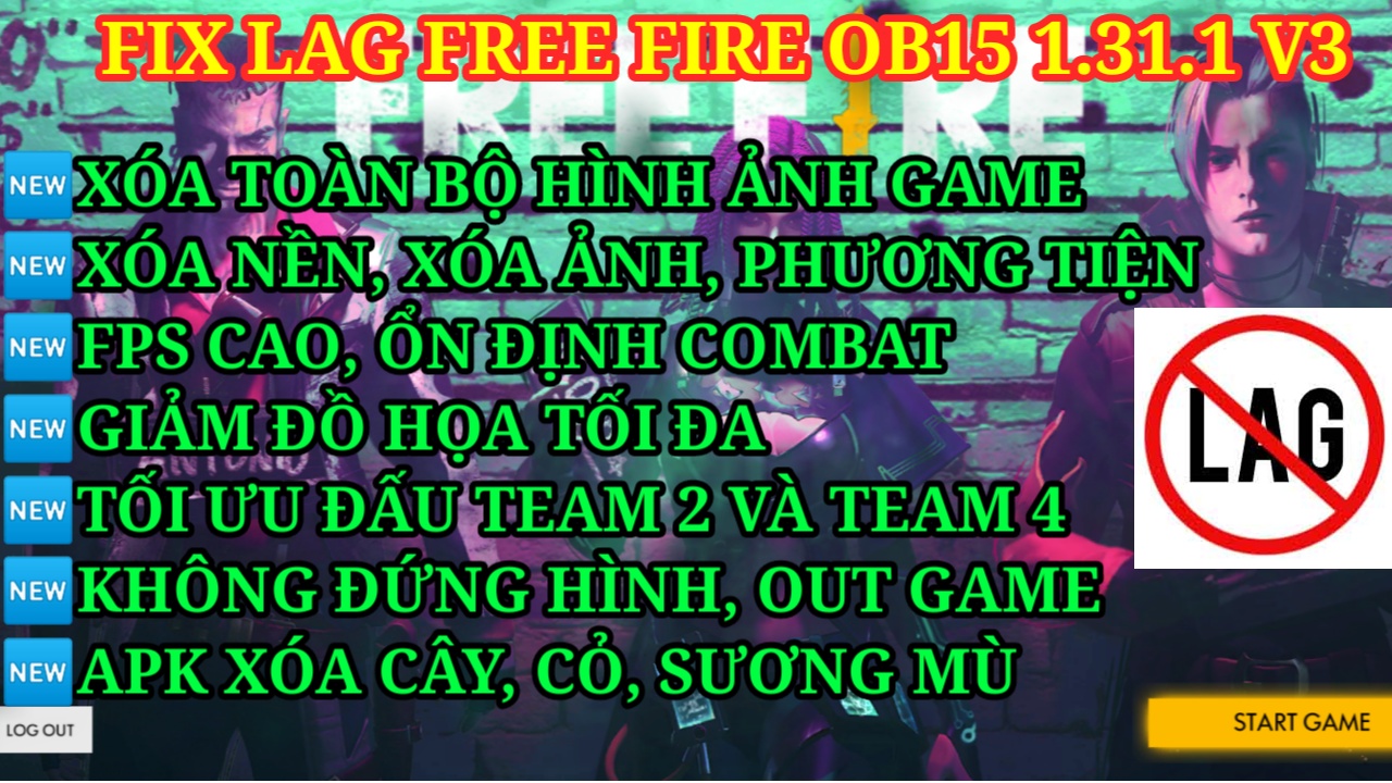 Fix Lag Free Fire Ob15 1 31 1 V3 Giảm đồ Họa Xoa Hinh ảnh