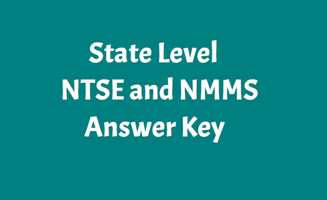 AP TS NTSE, NMMS 2018 Initial Answer Key/ final Answer Key AP TS NTSE Answer Key, NMMS Answer Key