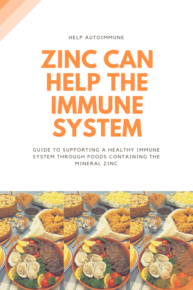 help autoimmune Zinc can help the immune system