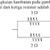 Pembahasan soal rangkaian arus searah