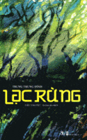 Lạc Rừng - Trung Trung Đỉnh