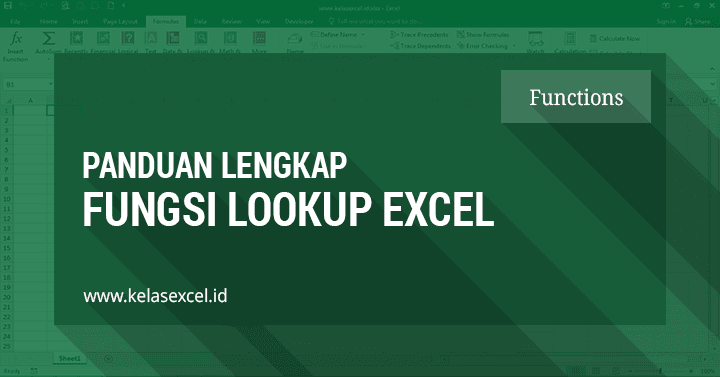 Fungsi Rumus Lookup Excel Untuk Pencarian Data Fungsi Rumus Lookup Excel Untuk Pencarian Data