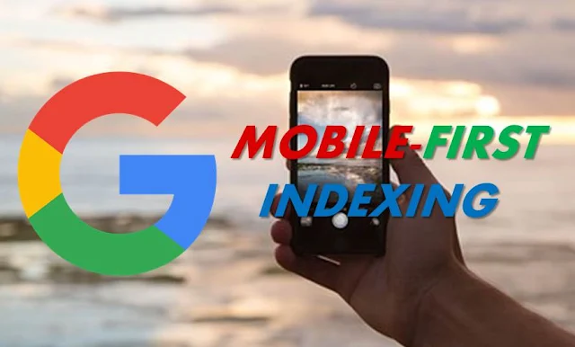 Mengenal Mobile-First Indexing Lebih Dekat