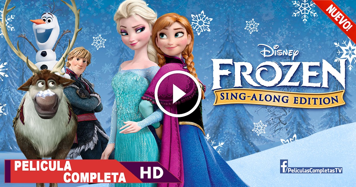 Ver Peliculas de Animación Online Gratis: Frozen Una Aventura Congelada