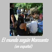 El mundo según Monsanto