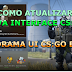CS:GO COMO ATUALIZAR NOVA INTERFACE - NOVA PANORAMA UI CS:GO BETA