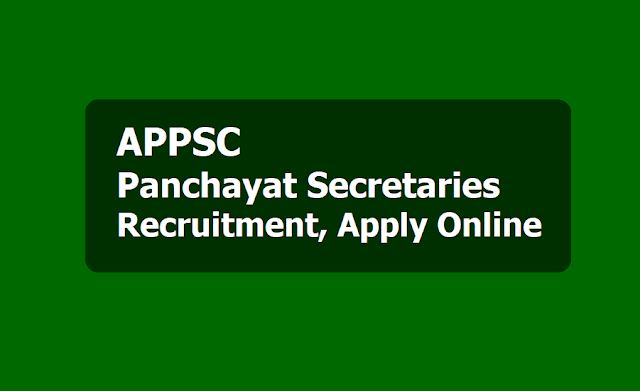 APPSC Panchayat Secretaries Recruitment 2019, Apply Online APPSC Panchayat Secretaries