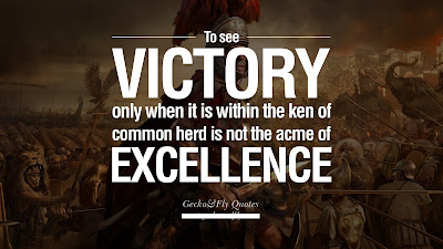 Excellence Quotes on war