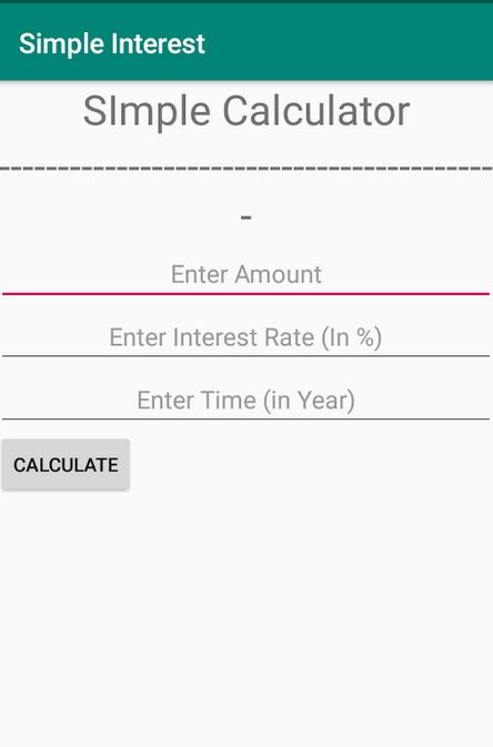 Calculate Simple Interest in Android App ~ Computer Languages
