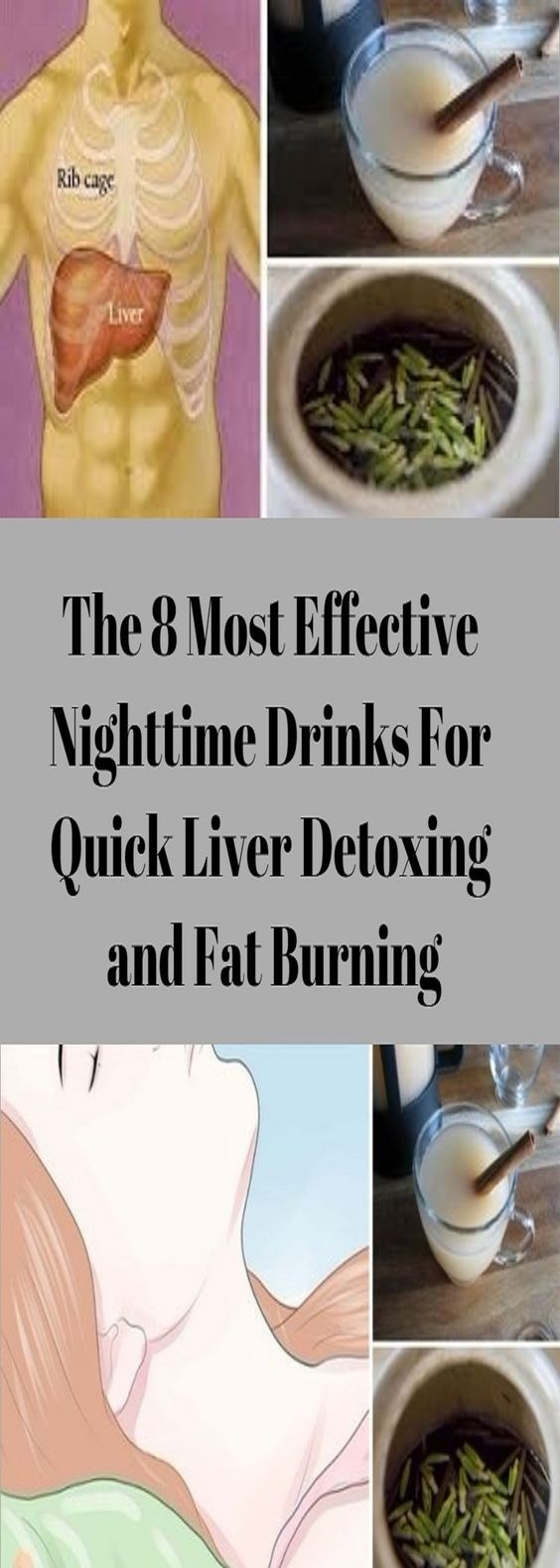 The 8 Most Effective Nighttime Drinks For Quick Liver Detoxing and Fat