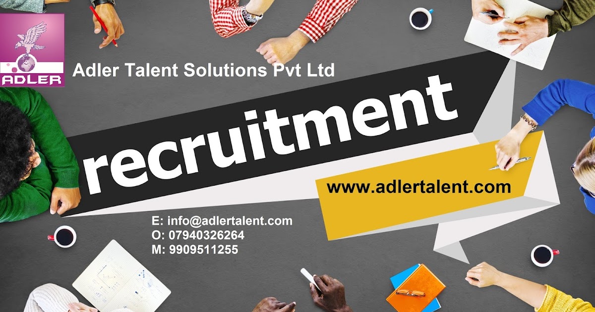 Recruitment Blog Adler Talent Solutions The requirement of a