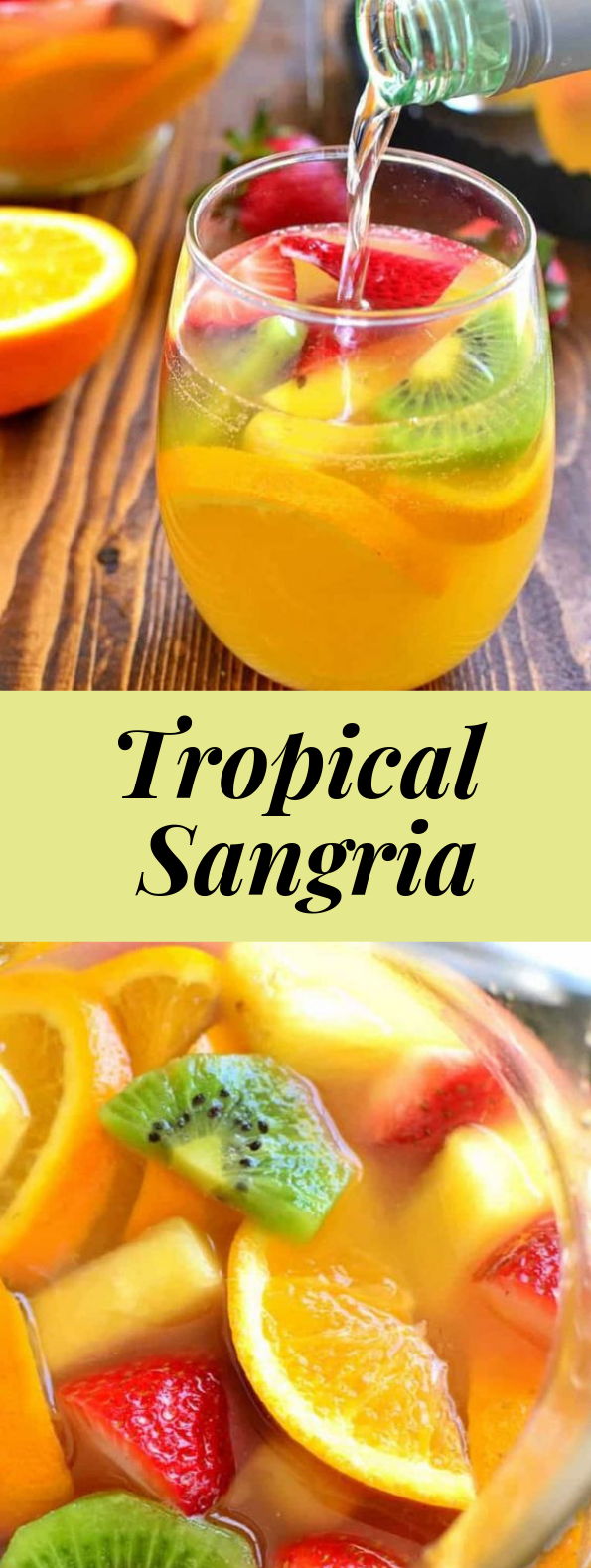 Tropical Sangria #Fresh drinks #drink governori