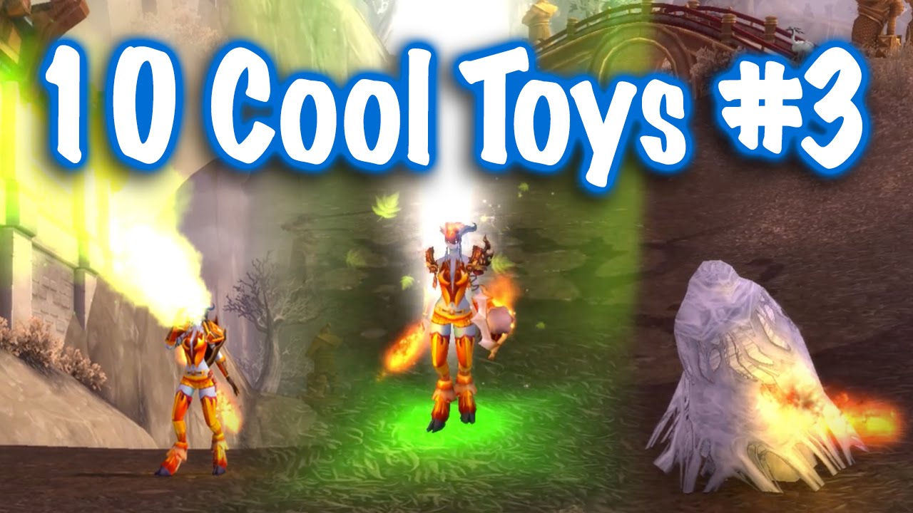 Master of World of Warcraft Top 10 Toys You Can Glitch In World Of