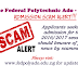 Federal Polytechnic, Ado Ekiti 2016/2017 UTME Admission Scam Alert Notice To All Students
