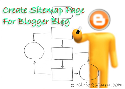 How To Create Sitemap Page For Blogger Blogs