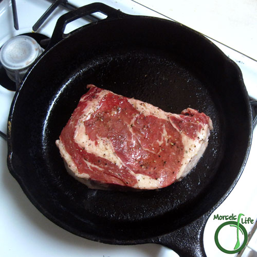 Morsels of Life - Steak Step 3 - Place steak on hot cast iron skillet for about 30 seconds.