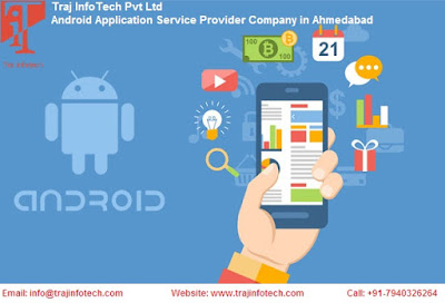 Android App Development - Traj InfoTech Android App Development - Traj InfoTech