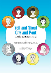 Yell and Shout, Cry and Pout: A Kid's Guide to Feelings