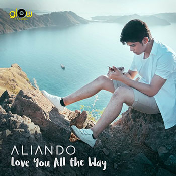 Aliando - Love You All The Way