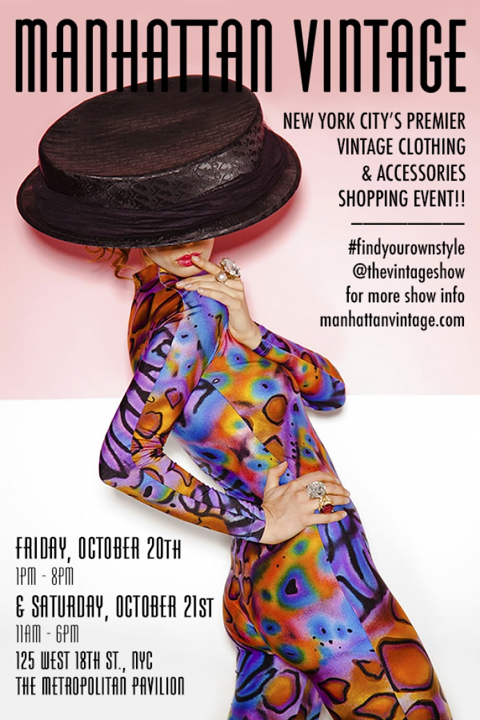 Manhattan Vintage Show October 20 to 21st 2017 NYC, Style & a little