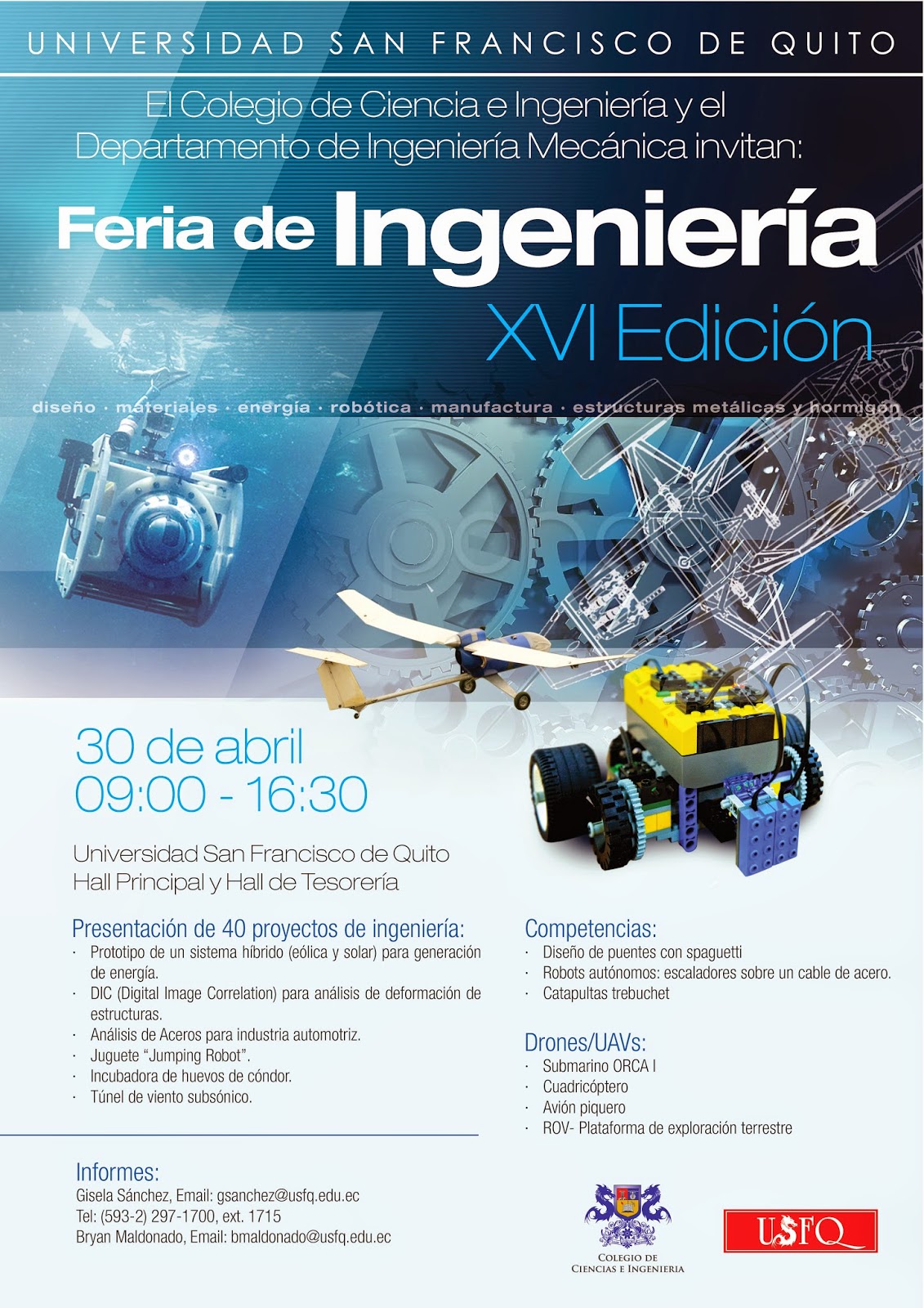 El Colegio de Ciencias e Ingeniería y el departamento de Ingeniería mecánica invitan la Feria de Ingeniería XVI Edición, 30 de abril 