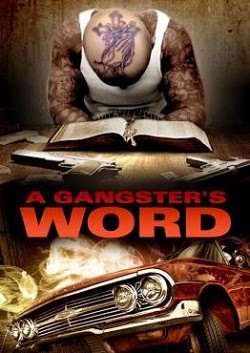 A Gangster’s Word (2013)