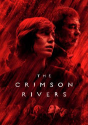 The Crimson Rivers Temporada 1 The Crimson Rivers Temporada 1