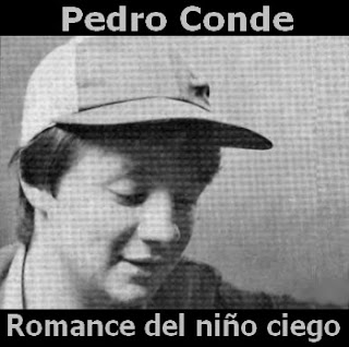 Pedro Conde - Romance del niño ciego letra y acordes de guitarra y piano