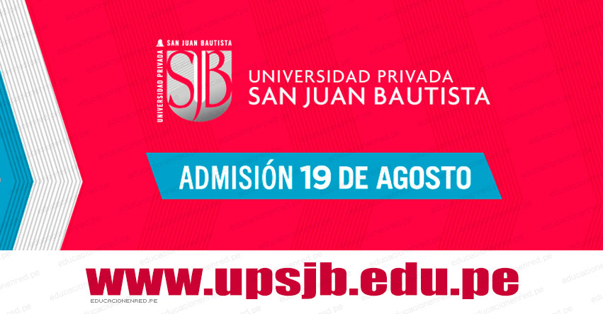 Resultados UPSJB 2018-2 (19 Agosto) Lista Ingresantes Examen Admisión - Universidad Privada San Juan Bautista - Lima - Ica - Chincha - www.upsjb.edu.pe Resultados UPSJB 2018-2 (19 Agosto) Lista Ingresantes Examen Admisión - Universidad Privada San Juan Bautista - Lima - Ica - Chincha - www.upsjb.edu.pe