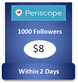 1000 buy Periscope Followers