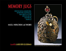 Laurie Beth Zuckerman's Memory Jugs Book: Instructions, Images and Theories