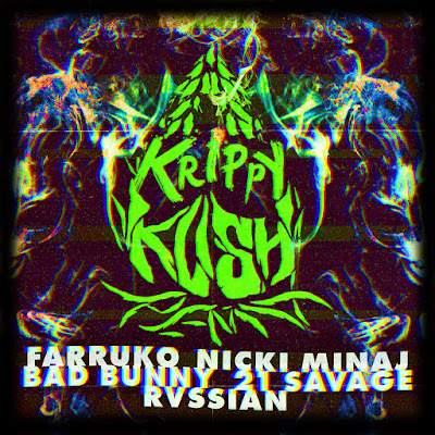 Farruko, Nicki Minaj & Bad Bunny - Krippy Kush (Remix) [feat. 21 Savage & Rvssian] - Single Cover