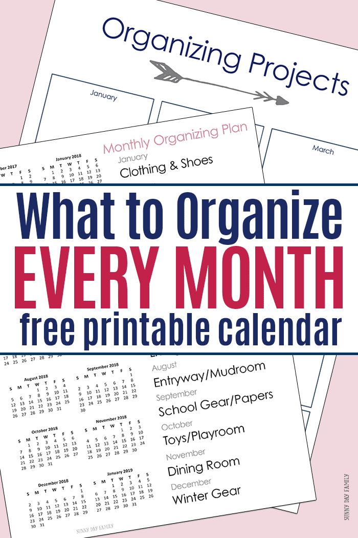 What to Organize Every Month Free Printable Home Organization Calendar