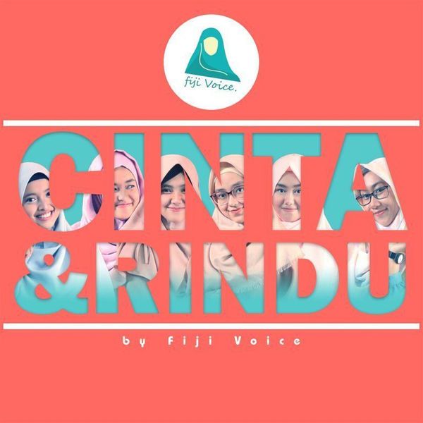 Fiji Voice - Cinta Dan Rindu