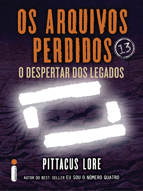 Os Arquivos Perdidos 13 Pittacus Lore