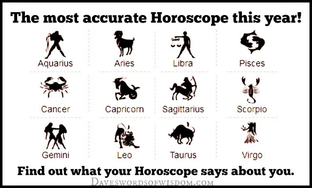 Daveswordsofwisdom.com: Could This Be The Most Accurate Horoscope of