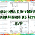 TRABALHANDO SIMILARIDADE FONOLÓGICA ENTRE B/P - 1º ANO