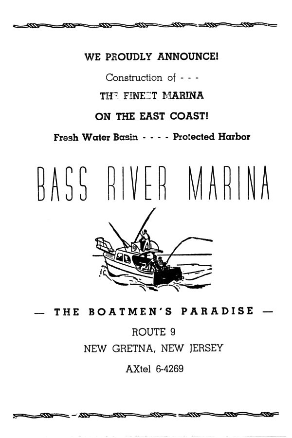 BASS RIVER TOWNSHIP, N.J. HISTORY . . . etc. The Bass River Marina