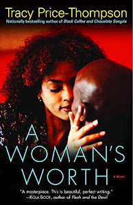 A Woman's Worth: A Novel