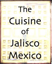 Jalisco Cuisine