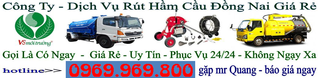 hut ham cau dong nai 0969.969.800 giá rẻ tại Đồng Nai