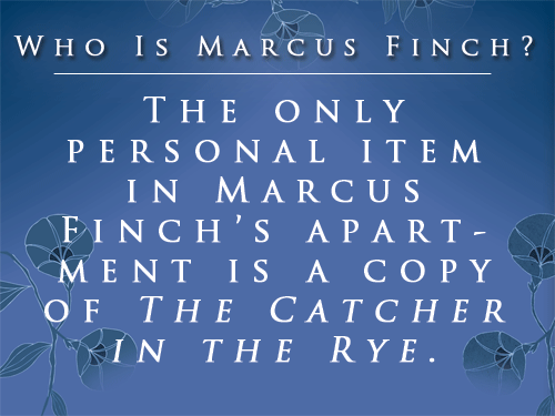 gud morning sms Who Is Marcus Finch? Clue #9