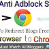 How To Automatically Redirect Blogs From UC Browser To Google Chrome